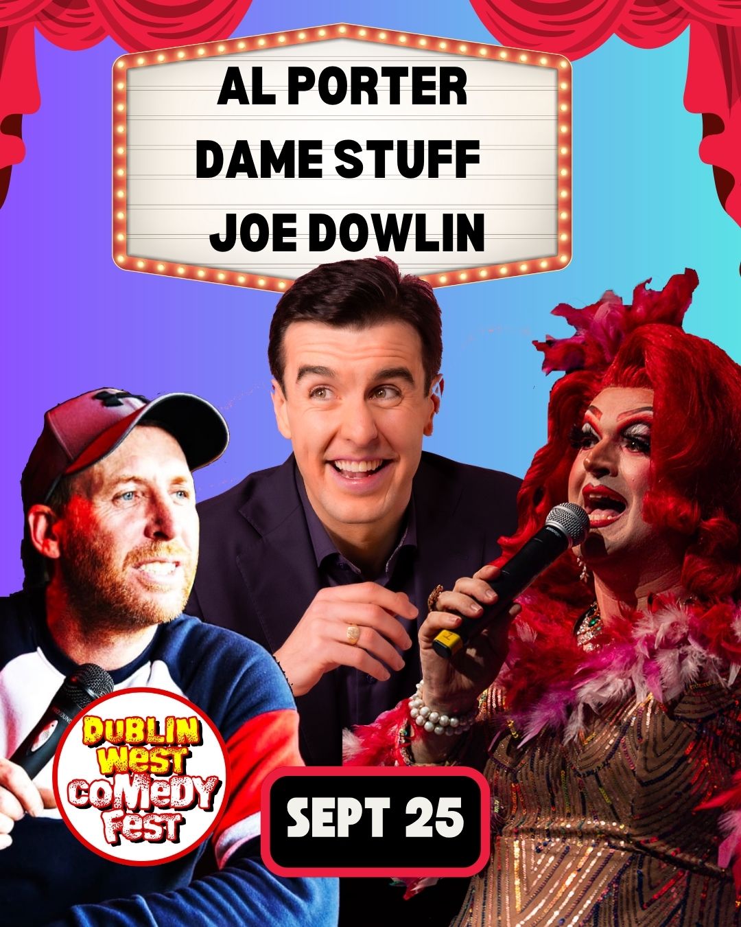 Al Porter, Dame Stuffy, Joe Dowlin - Clondalkin - Sept 25
