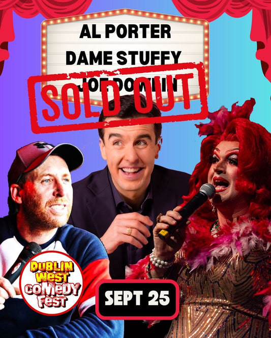Al Porter, Dame Stuffy,  Joe Dowlin - Clondalkin - Sept 25