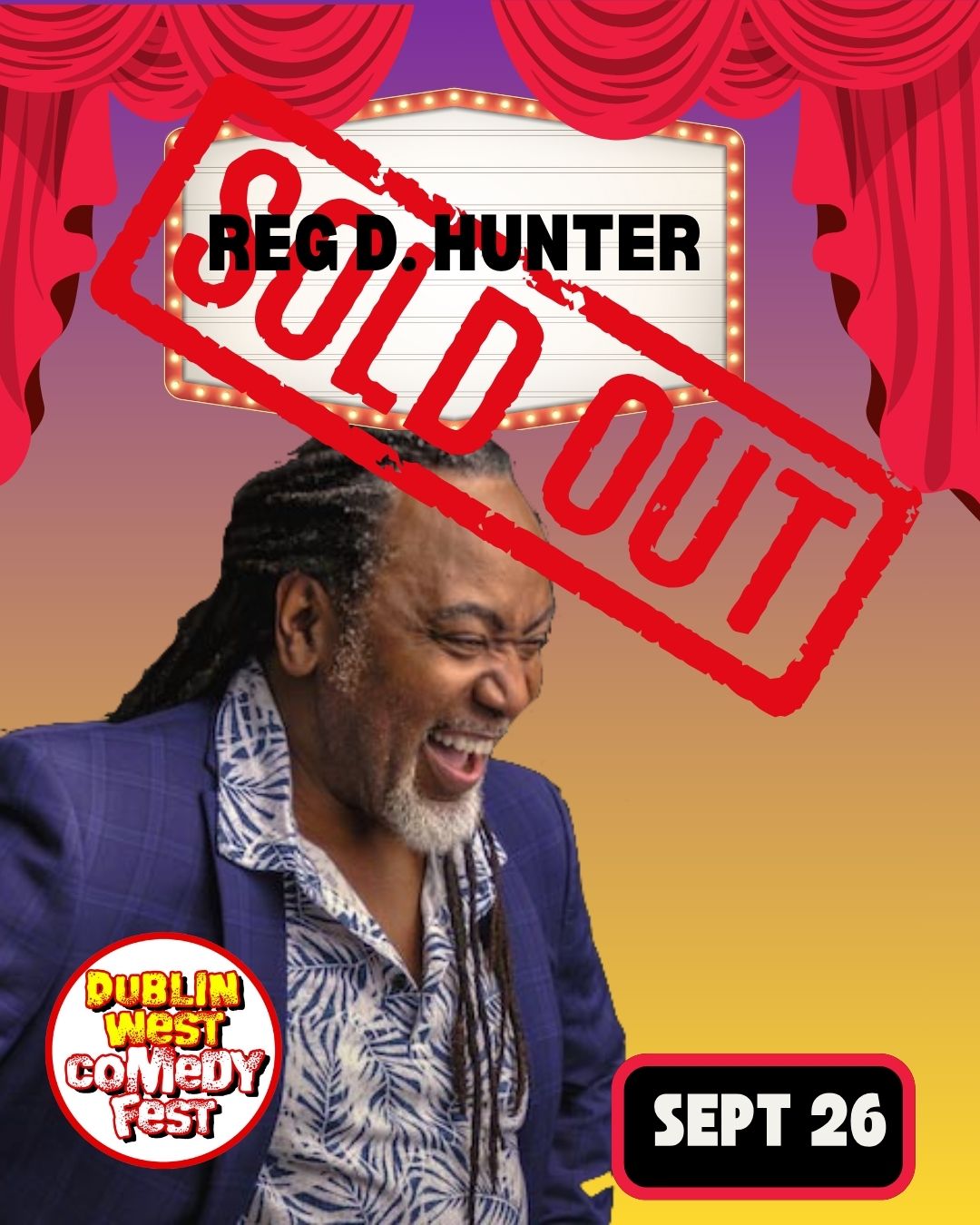 Reginald D. Hunter - Swords - Sept 26