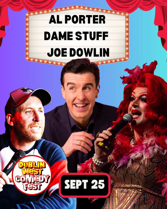 Al Porter, Dame Stuffy,  Joe Dowlin - Clondalkin - Sept 25