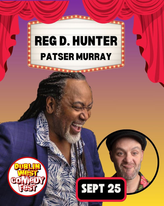 Reginald D. Hunter - Palmerstown House - Sept 25